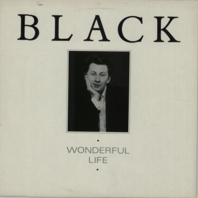 Piosenki z historią - #51 Black - Wonderful Life (1985)