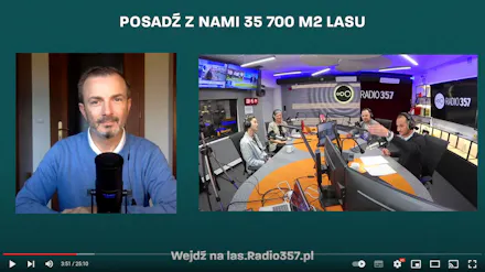 Posadź z nami 35 700 m2 Lasu Radia 357!