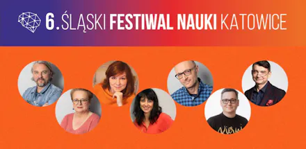 [4 i 5.12] Spotkajmy się na Śląskim Festiwalu Nauki