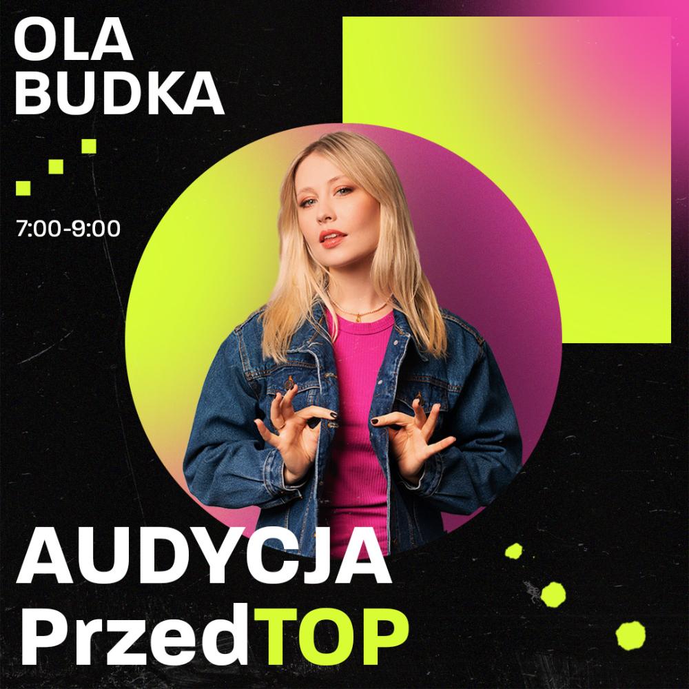 PrzedTop - PrzedTopem zaprasza Ola Budka