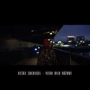 Okładka płyty - Niebo było różowe - Kaśka Sochacka