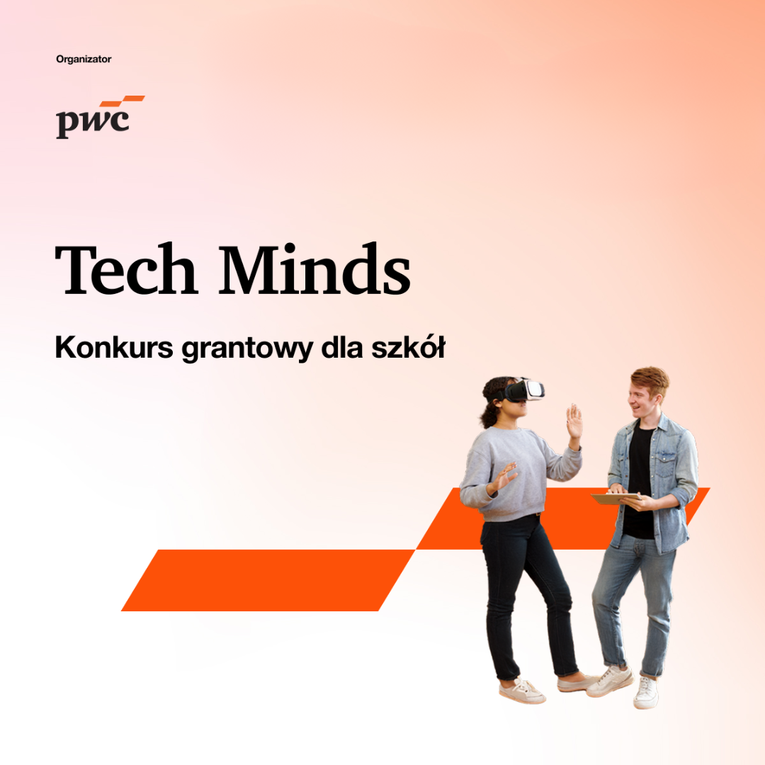 Czym wyróżniają się finaliści konkursu Tech Minds?
