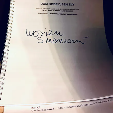 Scenariusz „Dom dobry” Wojtka Smarzowskiego z imienną dedykacją