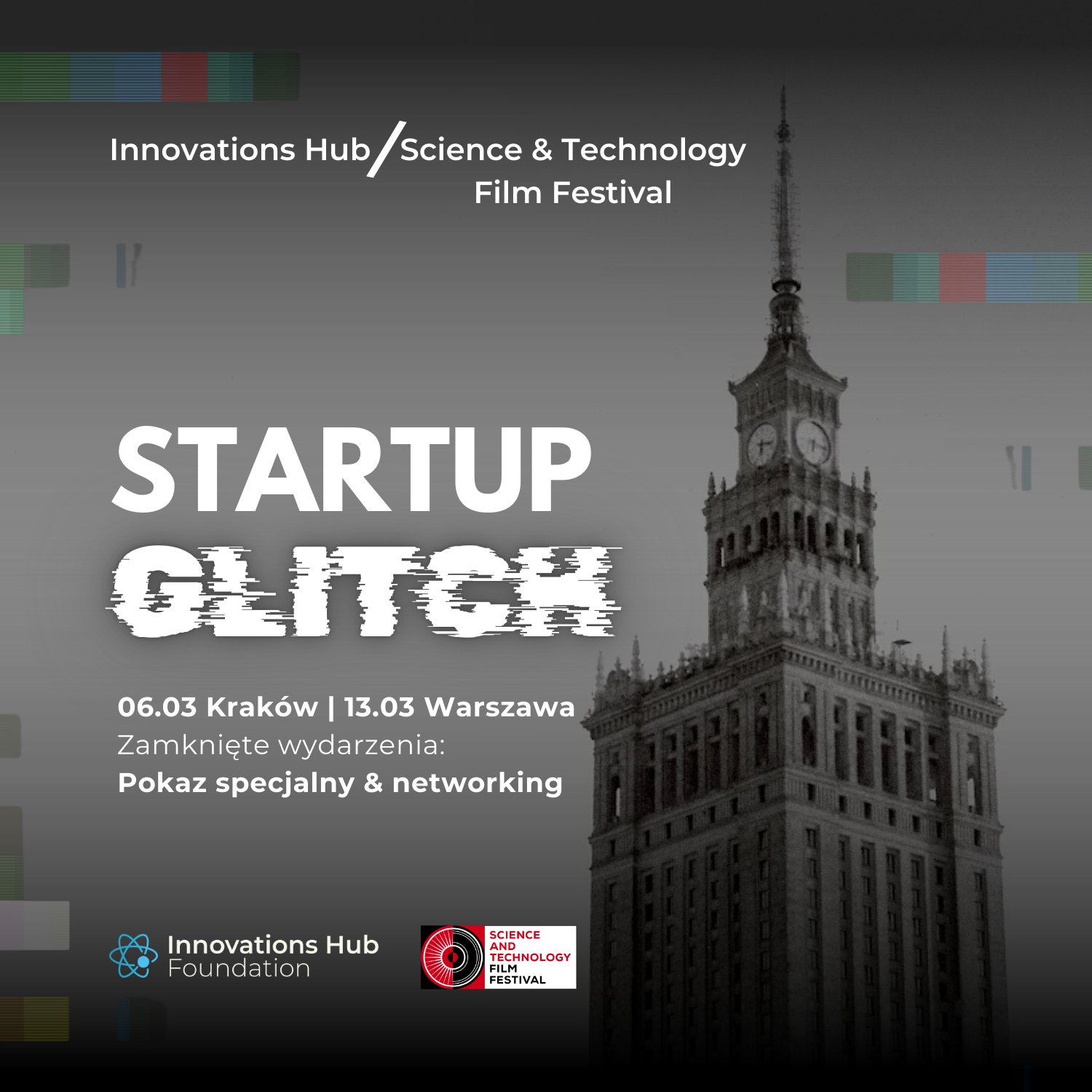 Kino, startupy i networkingpokazy specjalne filmu dokumentalno-fabularnego „Startup Glitch”