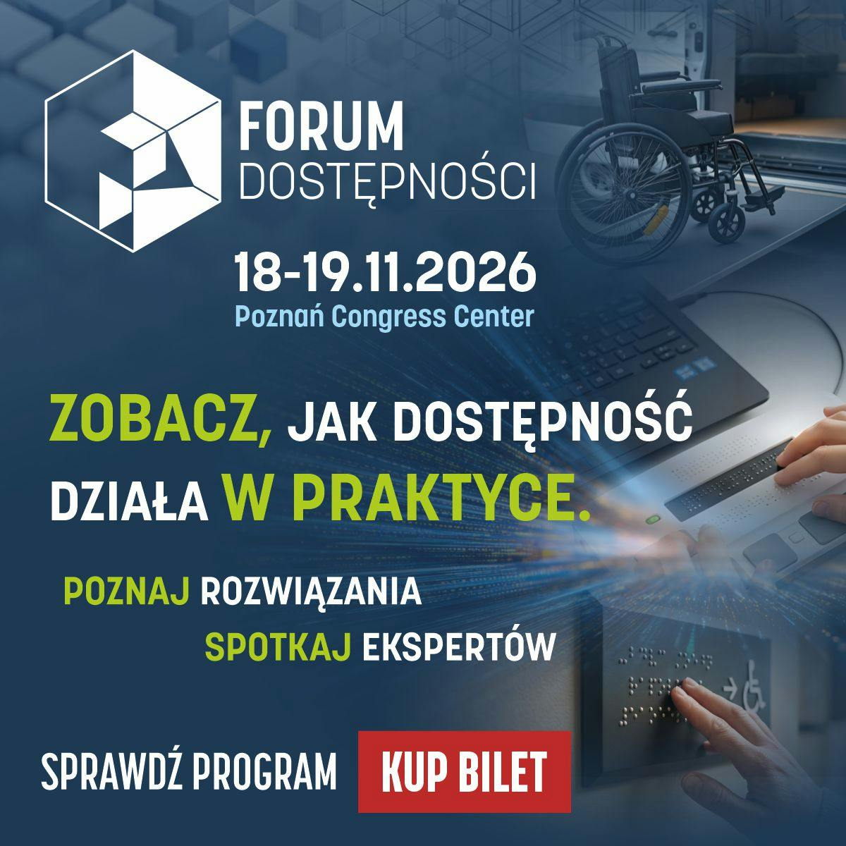 Jak tworzyć świat bardziej dostępny dla wszystkich? Forum Dostępności już w listopadzie w Poznaniu