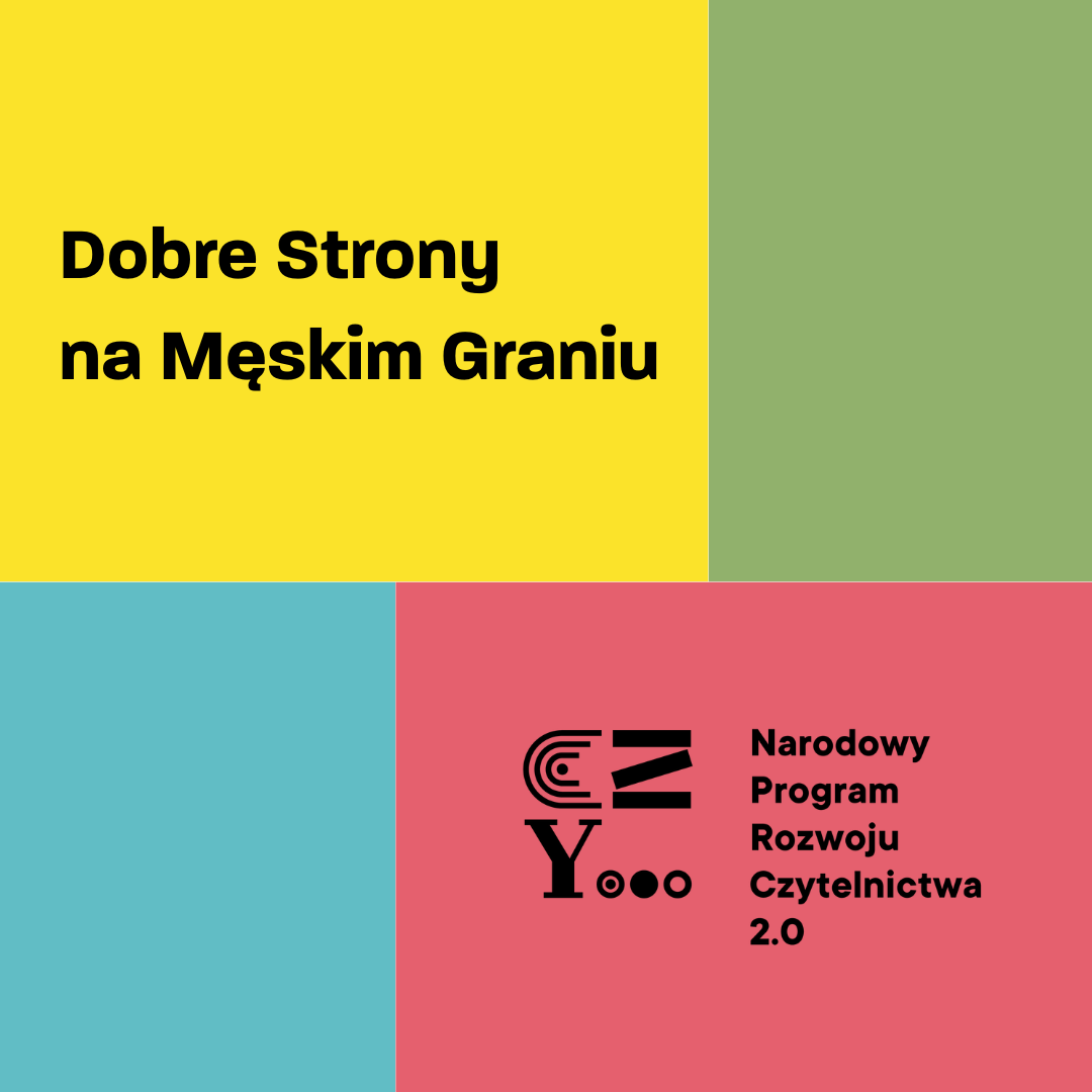 Dobre Strony na Męskim Graniu