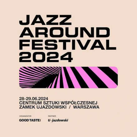 Jazz Around Festival – zapraszamy!
