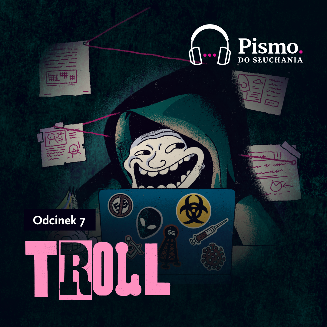 Spiskowa teoria wszystkiego - Odcinek 7: Troll