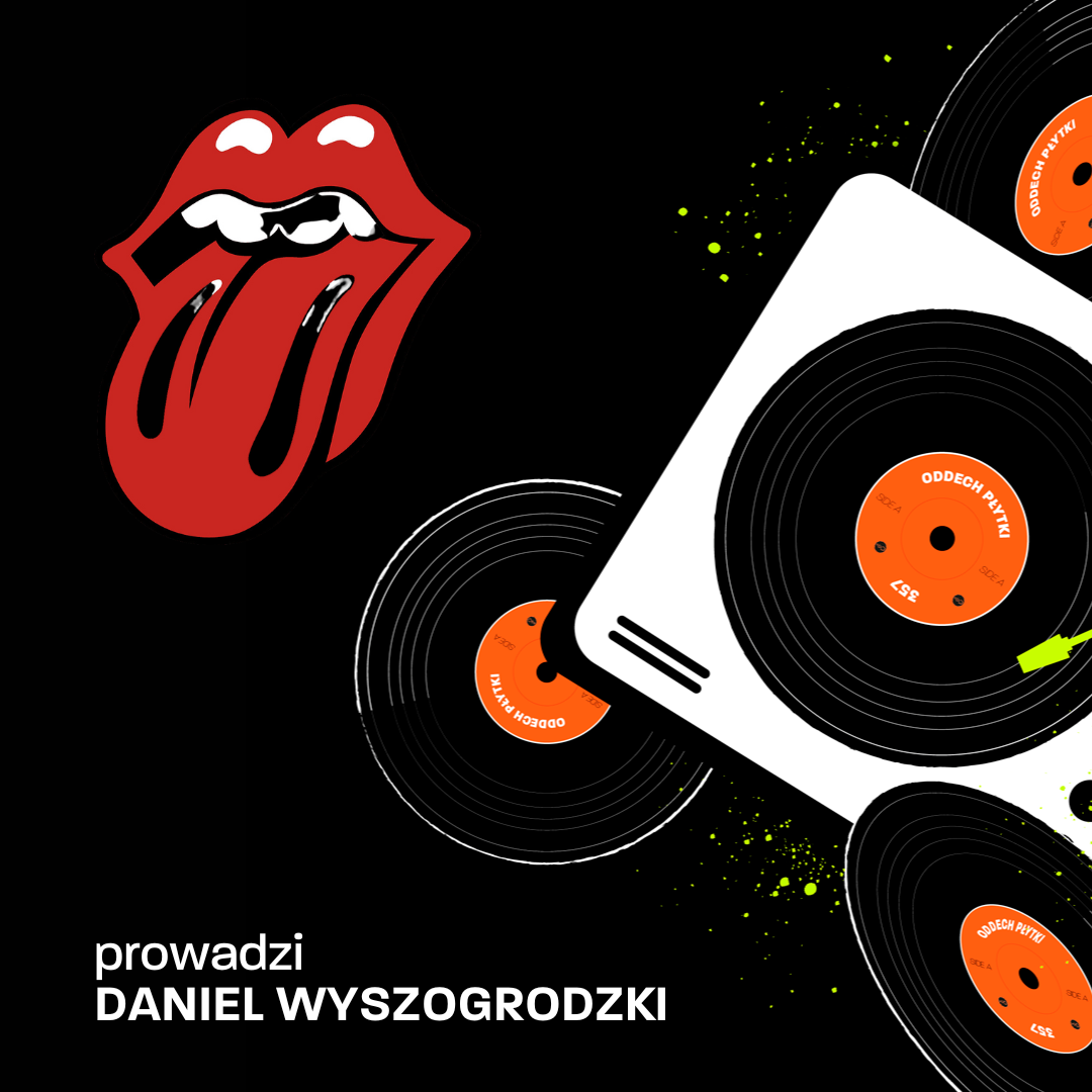 Oddech płytki - #2 The Rolling Stones i Daniel Wyszogrodzki