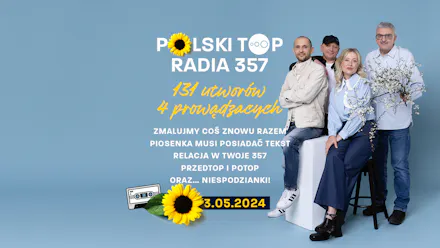 Święto polskiej muzyki – przed nami Polski Top Radia 357!