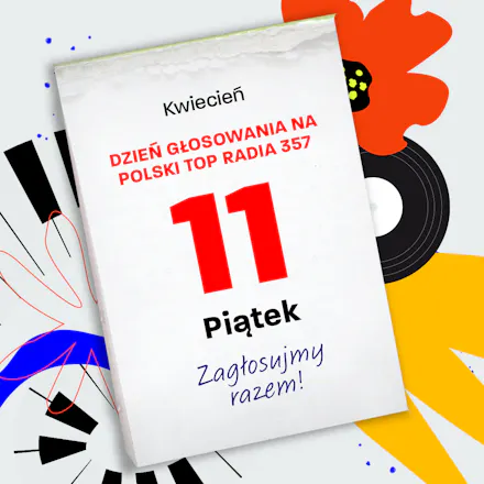 Pobijmy rekord! Głosujemy na Polski Top Radia 357