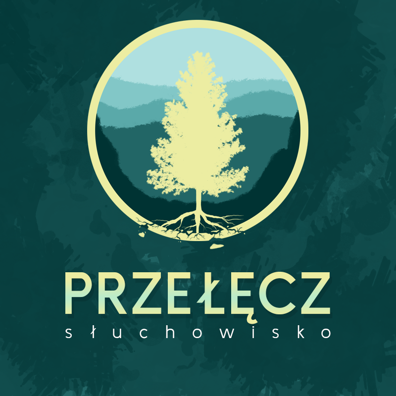 Twórcy słuchowiska Przełęcz